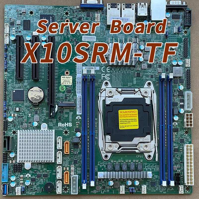 X10SRM-TF для Supermicro Single socket R3 LGA 2011 Поддерживает процессоры Xeon семейства E5-2600 v4 †/ v3 и E5-1600 v4 †/v30