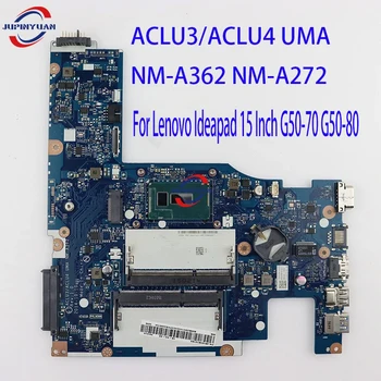 NM-A362 NM-A272 Для Lenovo Ideapad 15 Дюймов G50-70 G50-80 Материнская плата Ноутбука ACLU1/ACLU2 ACLU3/ACLU4 Материнская плата ноутбука UMA DDR3L