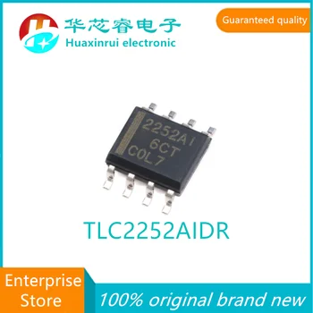 TLC2252AIDR SOIC-8 100% оригинальный совершенно новый чип операционного усилителя silk screen 2252AI с низким энергопотреблением IC TLC2
